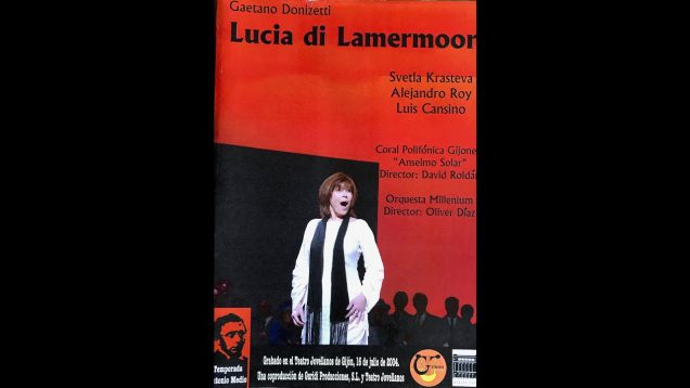 <span>FULL </span>Lucia di Lammermoor Gijon 2004 Krasteva Roy Cansino