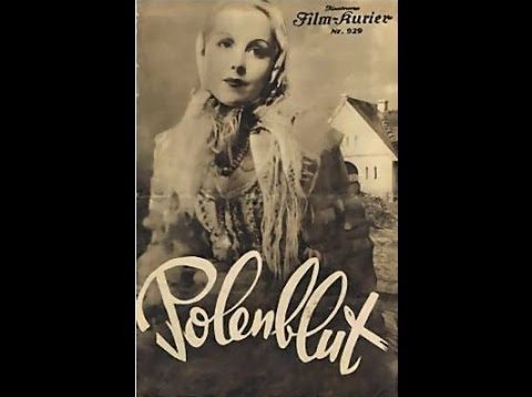 <span>FULL </span>Polenblut (Nebdal) Movie 1934 Hans Moser Anny Ondra