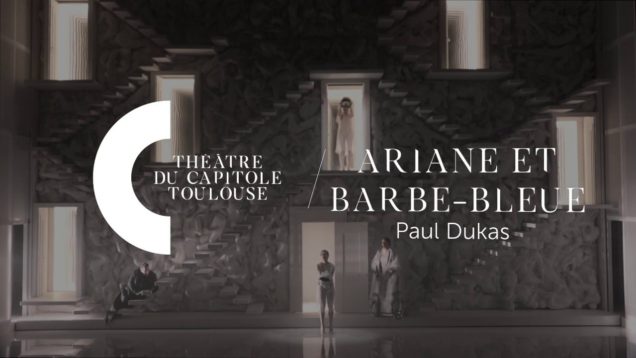 <span>FULL </span>Ariane et Barbe-Bleu (Dukas) Toulouse 2019 Koch le Texier Zaicik