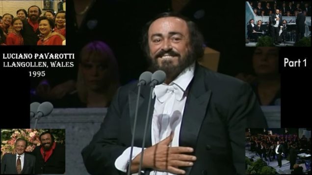 <span>FULL </span>Luciano Pavarotti Concert in Llangllen Wales 1995