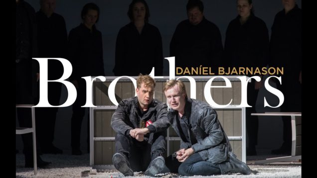 Brothers (Bjarnason) Reykjavik 2019 Icelandic Opera
