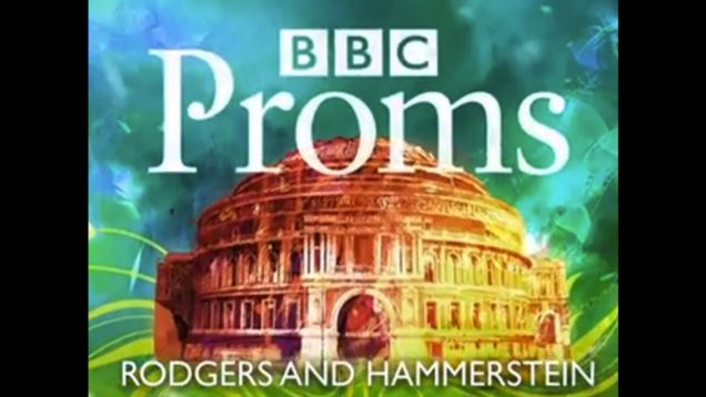 <span>FULL </span>Rodgers and Hammerstein Proms London