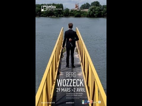 <span>FULL </span>Wozzeck Rouen 2013