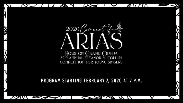 <span>FULL </span>Concert of Arias Houston 2020 Eleanor McCollum Competition for Young Singers