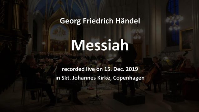 <span>FULL </span>Messiah Copenhagen 2019 Sjöberg Hanke Andersen Fosser