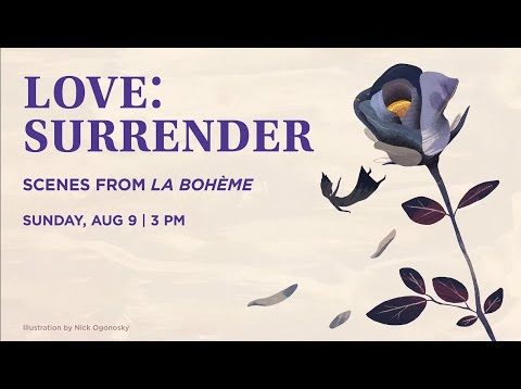 <span>FULL </span>Love: Surrender Scenes from La Boheme Wolf Trap Opera 2020