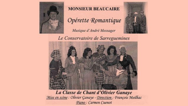 <span>FULL </span>Monsieur Beaucaire (Messager) Sarreguemines 2007
