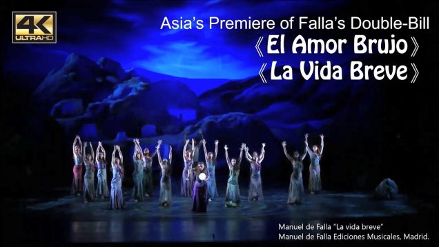 <span>FULL </span>El Amor Brujo & La Vida Breve (de Falla) Taipei 2020 Sept 26