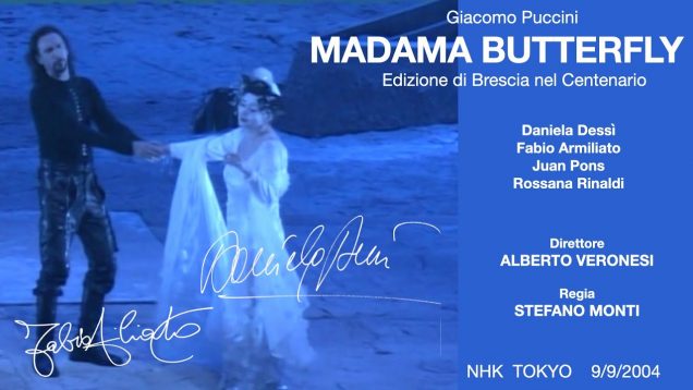 <span>FULL </span>Madama Butterfly Tokyo 2004 Dessi Armiliato Pons Rinaldi