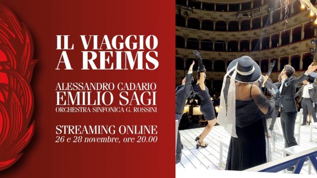 Il viaggio a Reims Pesaro 2020 Nov 28