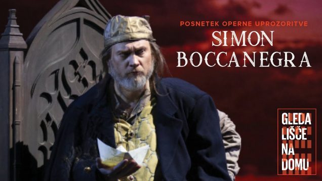 <span>FULL </span>Simon Boccanegra Maribor 2020 Vashchenko Sekulić Cvilak