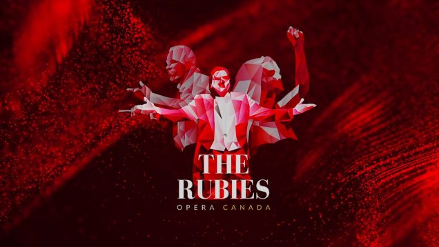 <span>FULL </span>The 2020 Opera Canada Awards – The Rubies Toronto 2020