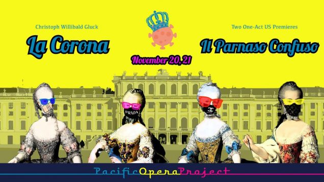 <span>FULL </span>La Corona & Il Parnaso Confuso (Gluck) Camarillo CA Pacific Opera Project