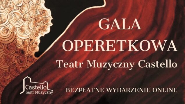 Operetta Gala Moszna 2020 Teatr Muzyczny Castello