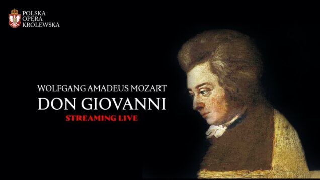 <span>FULL </span>Don Giovanni w/o Recitals Warsaw 2021