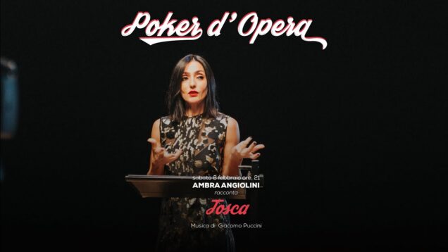 <span>FULL </span>Ambra Angiolini racconta Tosca – Poker d’Opera Livorno 2021