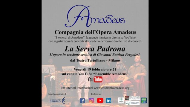 <span>FULL </span>La serva padrona Milan 2012 Compagnia dell’Opera Amadeus