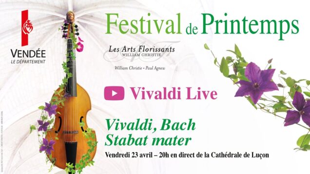 <span>FULL </span>Festival de Printemps Bach, Vivaldi Lucon 2021 Les Arts Florissants Lucile Richardot