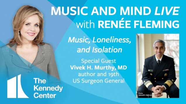 <span>FULL </span>Music and Mind LIVE with Renée Fleming Online Washington DC 2020
