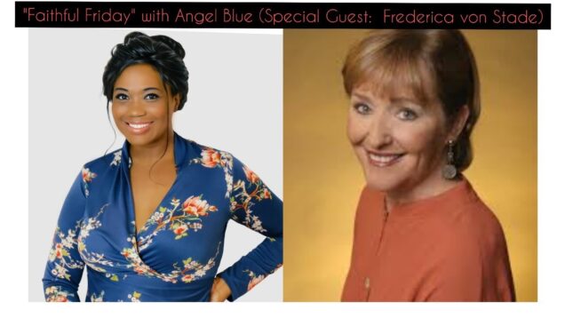 Faithful Friday with Angel Blue Guest: Frederica von Stade Online 2021