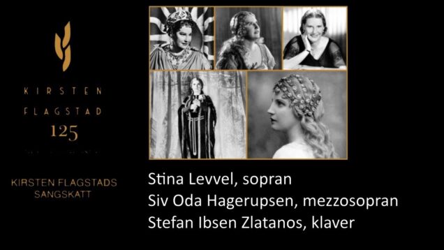 <span>FULL </span>Kirsten Flagstads sangskatt  Hamar 2020 Stina Levvel Siv Oda Hagerupsen
