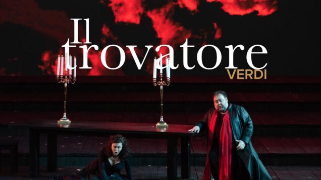 Il Trovatore Rome 2021 Maltman Mantegna Margaine Sartori